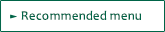 Recommended menu